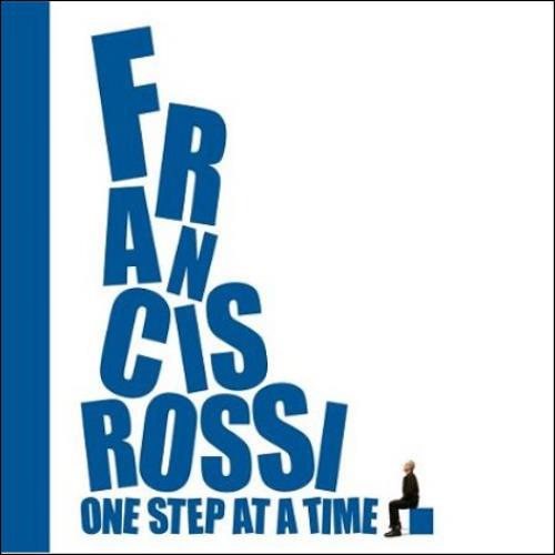 Francis Rossi One Step At A Time 7" vinyl single (7 inch record / 45) UK FRC07ON501766