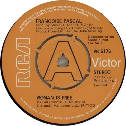 Francoise Pascal Woman Is Free - A-Label 7" vinyl single (7 inch record / 45) UK ITQ07WO654123