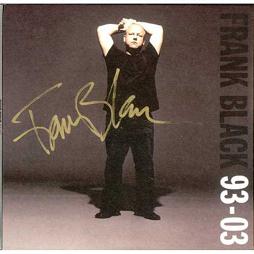 Frank Black 93-03 - Autographed 2 CD album set (Double CD) UK FBK2CAU412100