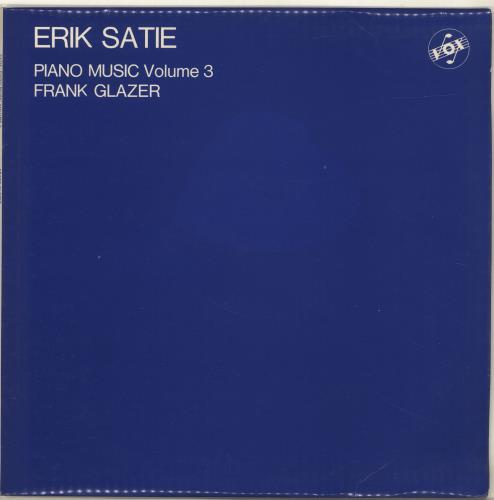 Frank Glazer Erik Satie: Piano Music Volume 3 vinyl LP album (LP record) UK H3KLPER700404