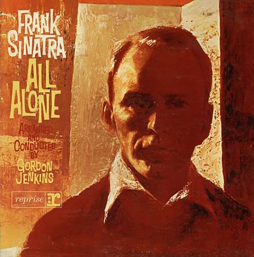 Frank Sinatra All Alone vinyl LP album (LP record) US FRSLPAL389774