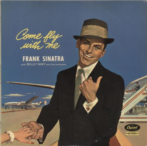 Frank Sinatra Come Fly With Me - 1st vinyl LP album (LP record) UK FRSLPCO693385