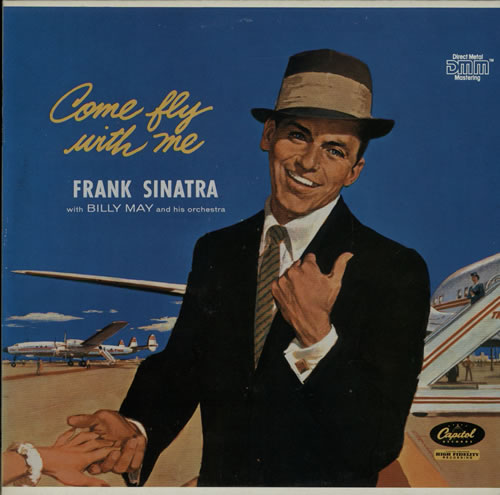 Frank Sinatra Come Fly With Me vinyl LP album (LP record) Dutch FRSLPCO624775