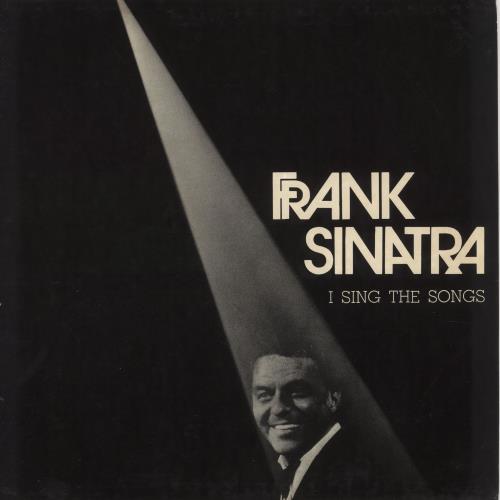 Frank Sinatra I Sing The Songs vinyl LP album (LP record) Italian FRSLPIS747745