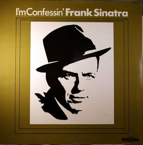 Frank Sinatra I'm Confessin' vinyl LP album (LP record) UK FRSLPIM563293