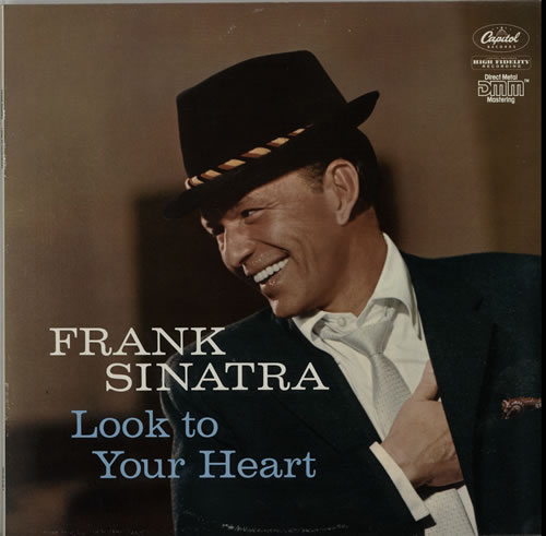 Frank Sinatra Look To Your Heart vinyl LP album (LP record) Dutch FRSLPLO624745
