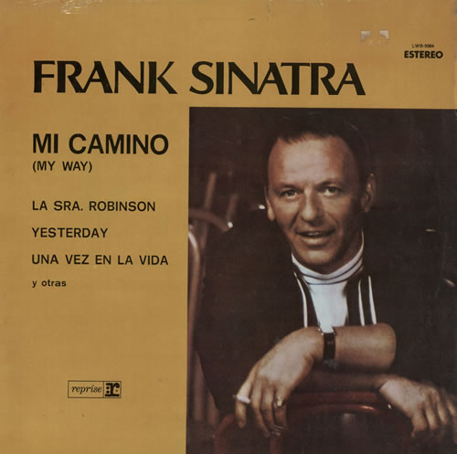 Frank Sinatra Mi Camino (My Way) - Sealed vinyl LP album (LP record) Mexican FRSLPMI580774