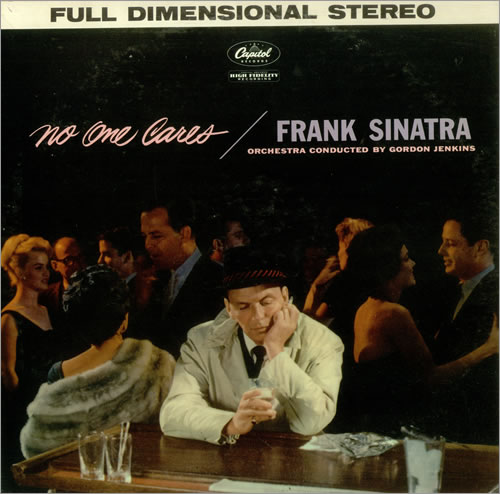 Frank Sinatra No One Cares vinyl LP album (LP record) US FRSLPNO445131