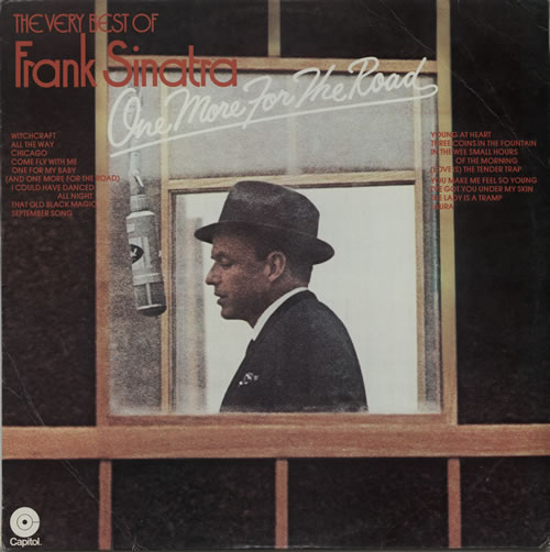 Frank Sinatra One More For The Road vinyl LP album (LP record) Australian FRSLPON580873