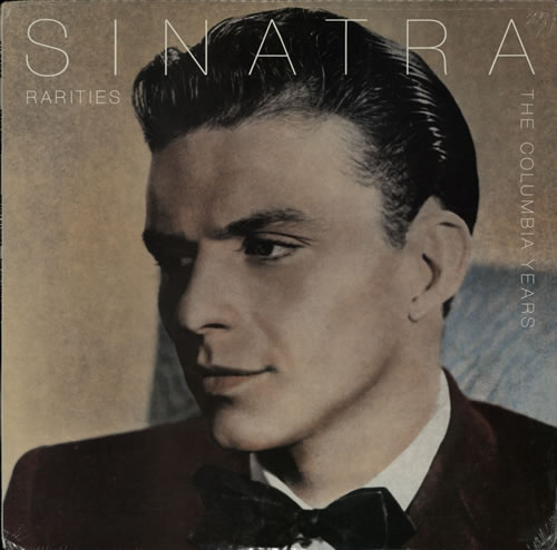 Frank Sinatra Sinatra Rarities: The Columbia Years - Sealed vinyl LP album (LP record) US FRSLPSI580669