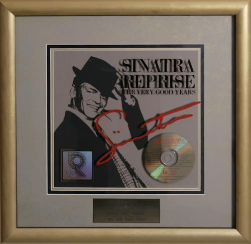 Frank Sinatra Sinatra Reprise - The Very Good Years award disc US FRSAWSI540002