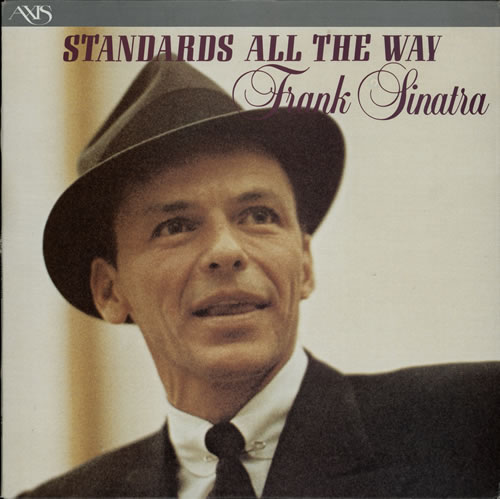 Frank Sinatra Standards All The Way vinyl LP album (LP record) Australian FRSLPST580856