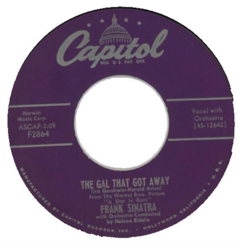 Frank Sinatra The Gal That Got Away 7" vinyl single (7 inch record / 45) US FRS07TH389630