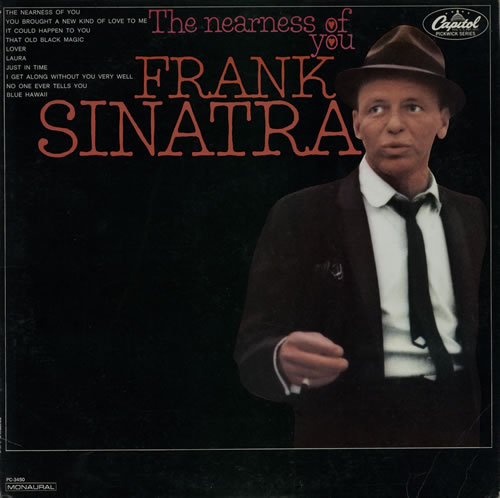 Frank Sinatra The Nearness Of You - Mono vinyl LP album (LP record) US FRSLPTH585730