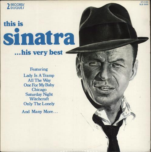 Frank Sinatra This Is Sinatra ...His Very Best 2-LP vinyl record set (Double LP Album) Canadian FRS2LTH774223
