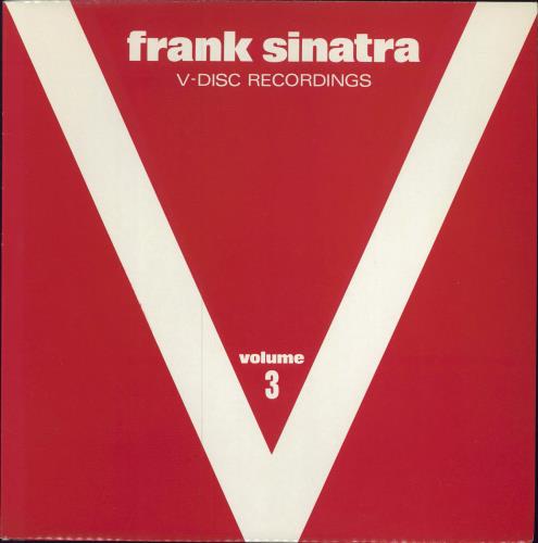 Frank Sinatra V-Disc Recordings Volume 3 vinyl LP album (LP record) UK FRSLPVD581084