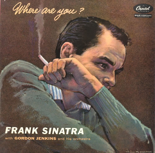 Frank Sinatra Where Are You? vinyl LP album (LP record) Danish FRSLPWH563283