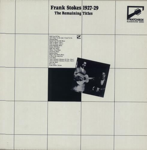 Frank Stokes 1927-29 The Remaining Titles vinyl LP album (LP record) UK FVBLPTH685464