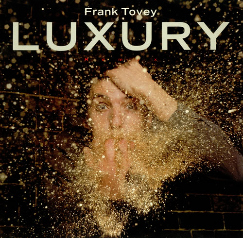 Frank Tovey Luxury - Remix 12" vinyl single (12 inch record / Maxi-single) UK FB512LU437965