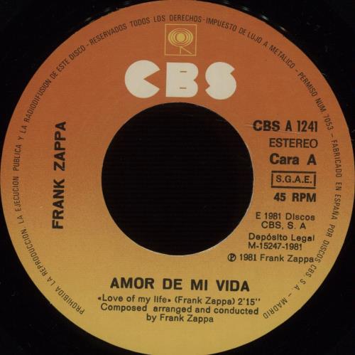 Frank Zappa Amor De Mi Vida 7" vinyl single (7 inch record / 45) Spanish ZAP07AM148818