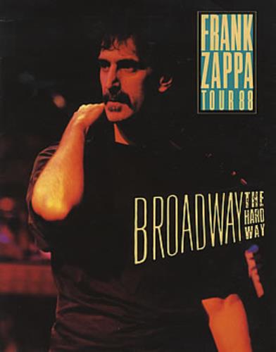 Frank Zappa Broadway The Hard Way tour programme US ZAPTRBR140522