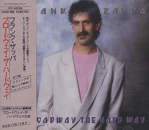 Frank Zappa Broadway The Hard Way CD album (CDLP) Japanese ZAPCDBR400329