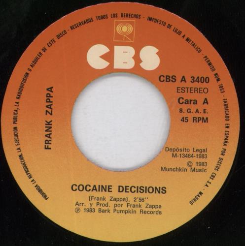 Frank Zappa Cocaine Decisions 7" vinyl single (7 inch record / 45) Spanish ZAP07CO819056