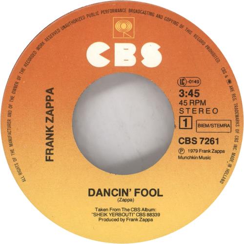 Frank Zappa Dancin' Fool 7" vinyl single (7 inch record / 45) Dutch ZAP07DA466657