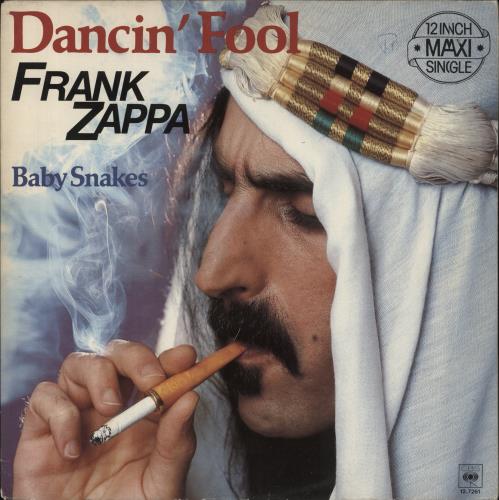 Frank Zappa Dancin' Fool 12" vinyl single (12 inch record / Maxi-single) Dutch ZAP12DA97767