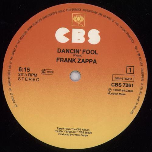 Frank Zappa Dancin' Fool 12" vinyl single (12 inch record / Maxi-single) Dutch ZAP12DA97767