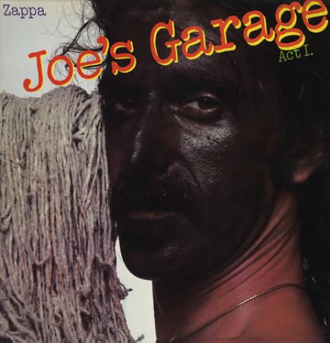 Frank Zappa Joe's Garage Act I vinyl LP album (LP record) US ZAPLPJO142649