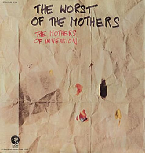 Frank Zappa The Worst Of The Mothers vinyl LP album (LP record) US ZAPLPTH210303