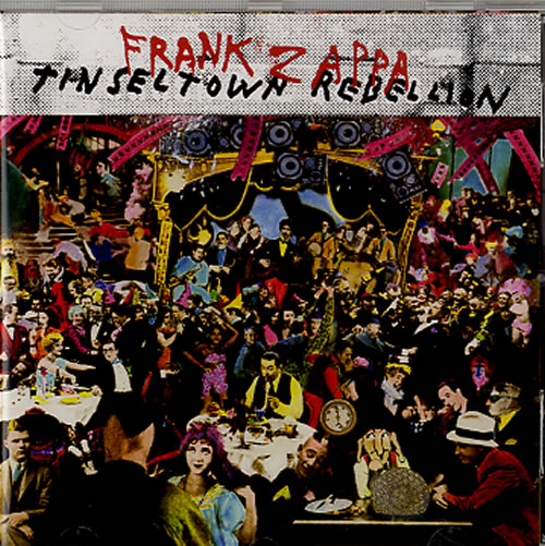 Frank Zappa Tinsel Town Rebellion CD album (CDLP) UK ZAPCDTI616136