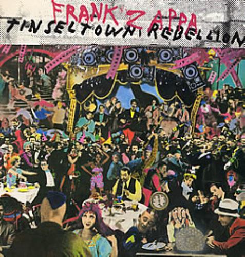 Frank Zappa Tinseltown Rebellion 2-LP vinyl record set (Double LP Album) Dutch ZAP2LTI271315
