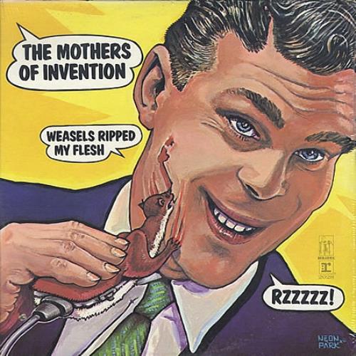Frank Zappa Weasels Ripped My Flesh - 1st vinyl LP album (LP record) US ZAPLPWE454230