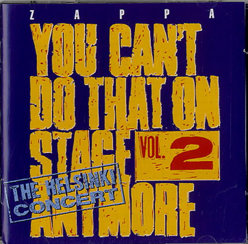 Frank Zappa You Can't Do That On Stage Anymore Vol. 2 2 CD album set (Double CD) UK ZAP2CYO616174