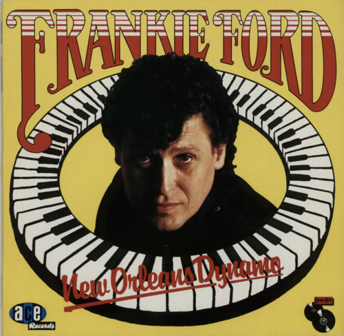 Frankie Ford New Orleans Dynamo vinyl LP album (LP record) UK FWBLPNE596947
