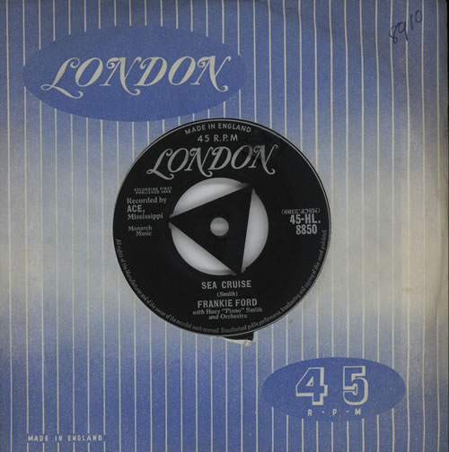 Frankie Ford Sea Cruise - 1st 7" vinyl single (7 inch record / 45) UK FWB07SE571107