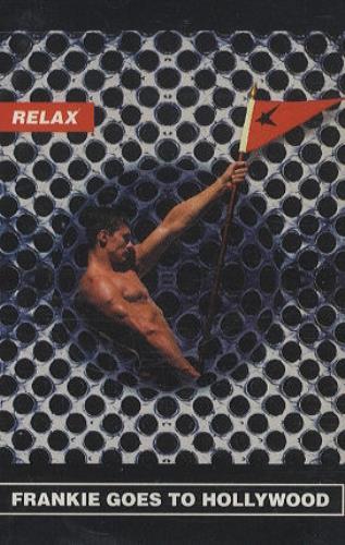 Frankie Goes To Hollywood Relax cassette single UK FGTCSRE47457
