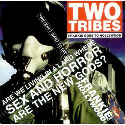 Frankie Goes To Hollywood Two Tribes 7" vinyl single (7 inch record / 45) UK FGT07TW49230