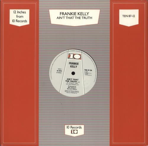 Frankie Kelly Ain't That The Truth 12" vinyl single (12 inch record / Maxi-single) UK Z5A12AI724995