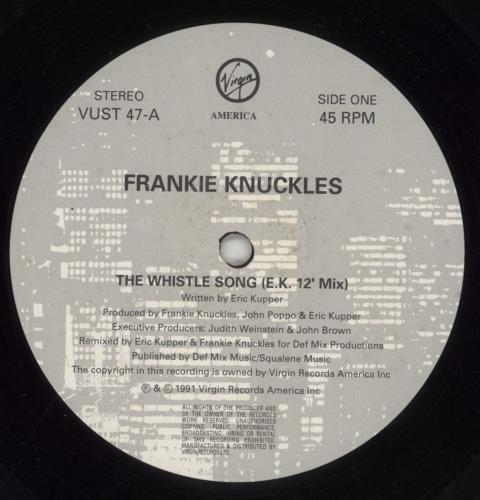 Frankie Knuckles The Whistle Song 12" vinyl single (12 inch record / Maxi-single) UK FRK12TH648657