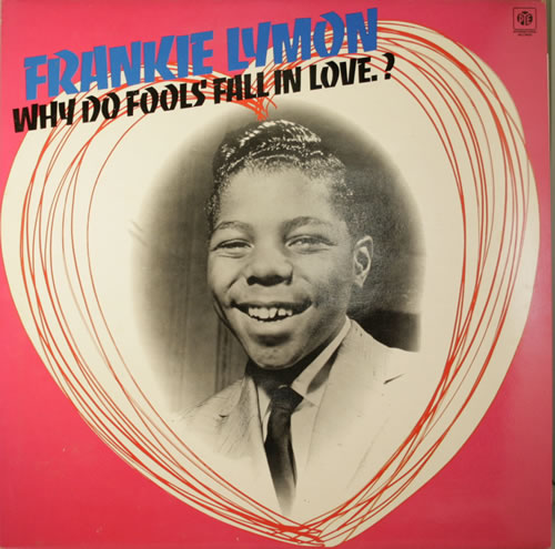 Frankie Lymon Why Do Fools Fall In Love vinyl LP album (LP record) UK FKLLPWH554663