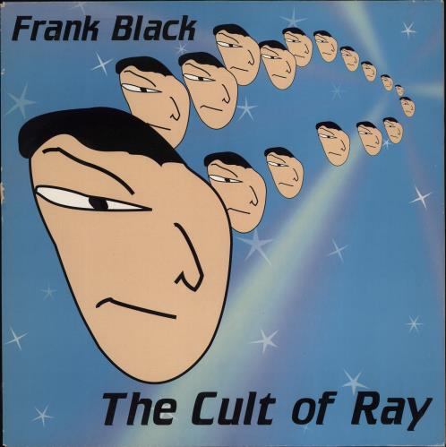 Frank Black The Cult Of Ray - EX + Flyers vinyl LP album (LP record) UK FBKLPTH776768