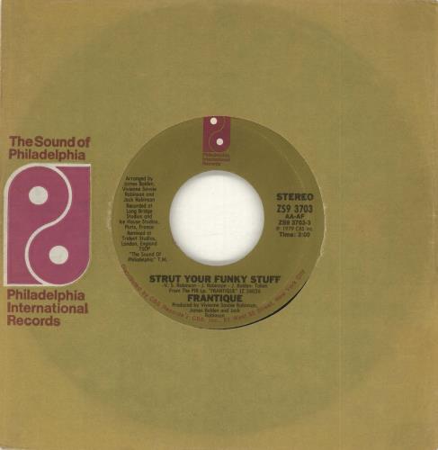 Frantique Strut Your Funky Stuff 7" vinyl single (7 inch record / 45) US FTQ07ST715142