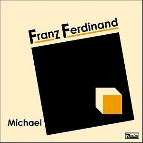 Franz Ferdinand Michael 2-CD single set (Double CD single) UK FNZ2SMI301046