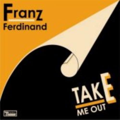 Franz Ferdinand Take Me Out CD single (CD5 / 5") UK FNZC5TA271896