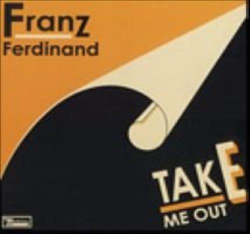 Franz Ferdinand Take Me Out CD single (CD5 / 5") Australian FNZC5TA287356