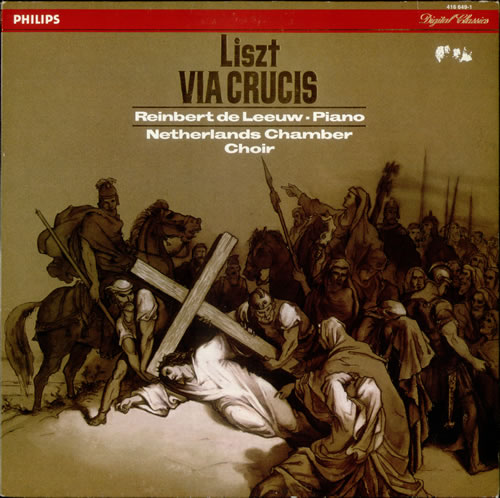Franz Liszt Via Crucis vinyl LP album (LP record) Dutch LK6LPVI537494