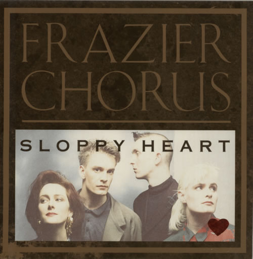 Frazier Chorus Sloppy Heart 12" vinyl single (12 inch record / Maxi-single) UK FZC12SL77343